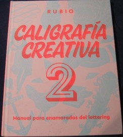 CALIGRAFIA CREATIVA 2 RUBIO